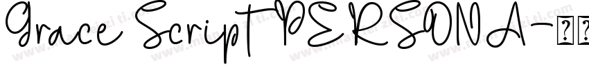 Grace Script PERSONA字体转换